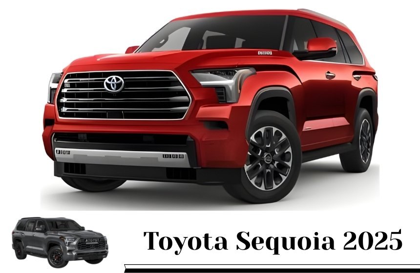 Toyota Sequoia 2025: Price, Interior, Trims, Specifications, Features, and More