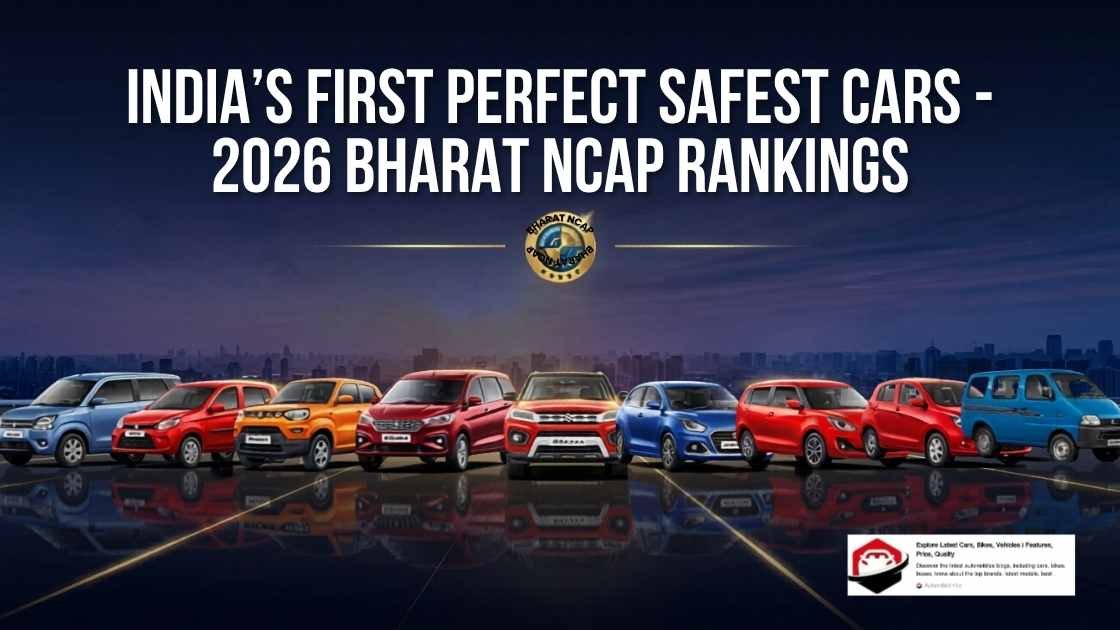 Safest Cars in India 2026: Full Bharat NCAP Rankings, Scores and What Every Buyer Must Know