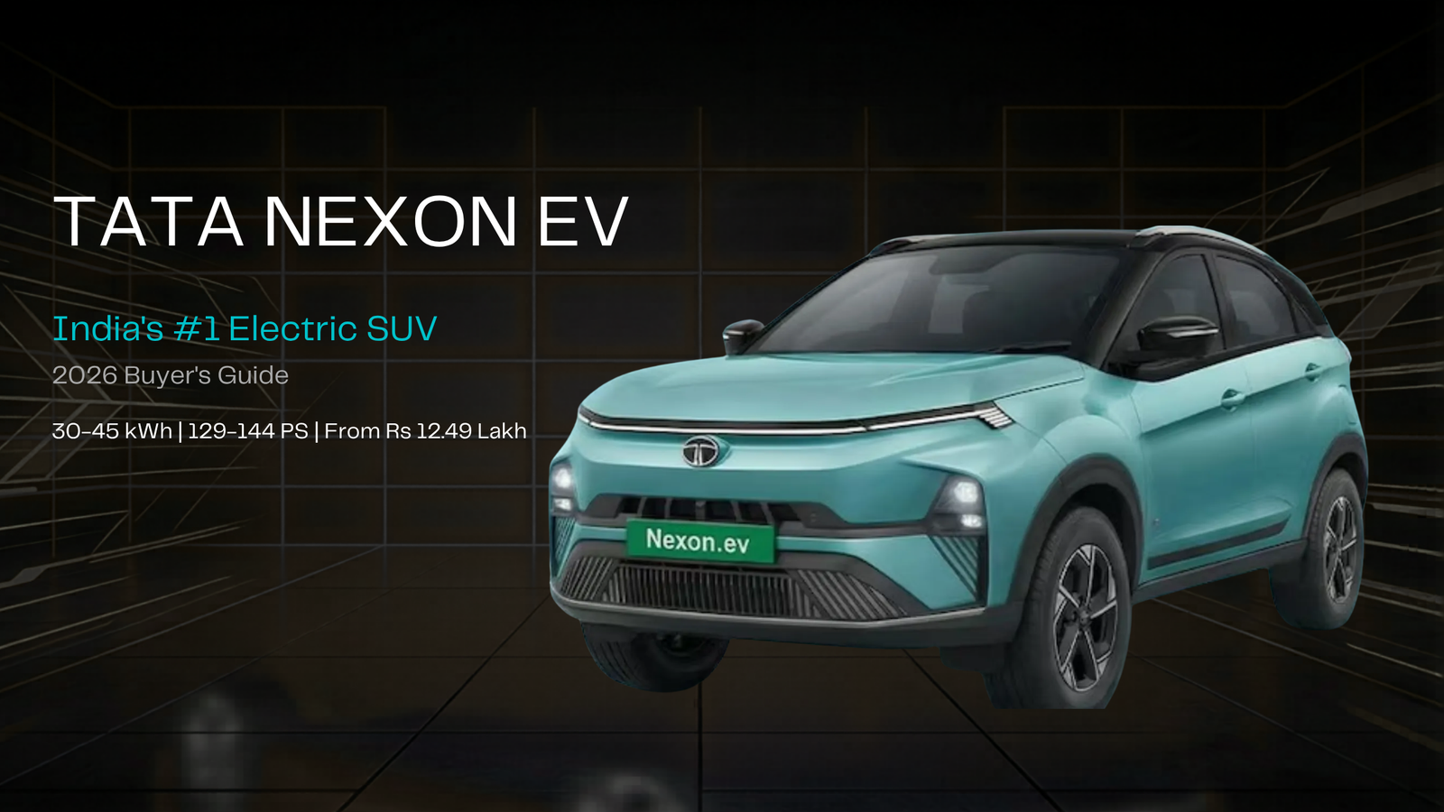 "Tata Nexon EV 2026 poster featuring white electric SUV with pricing, variants, and specifications on teal background