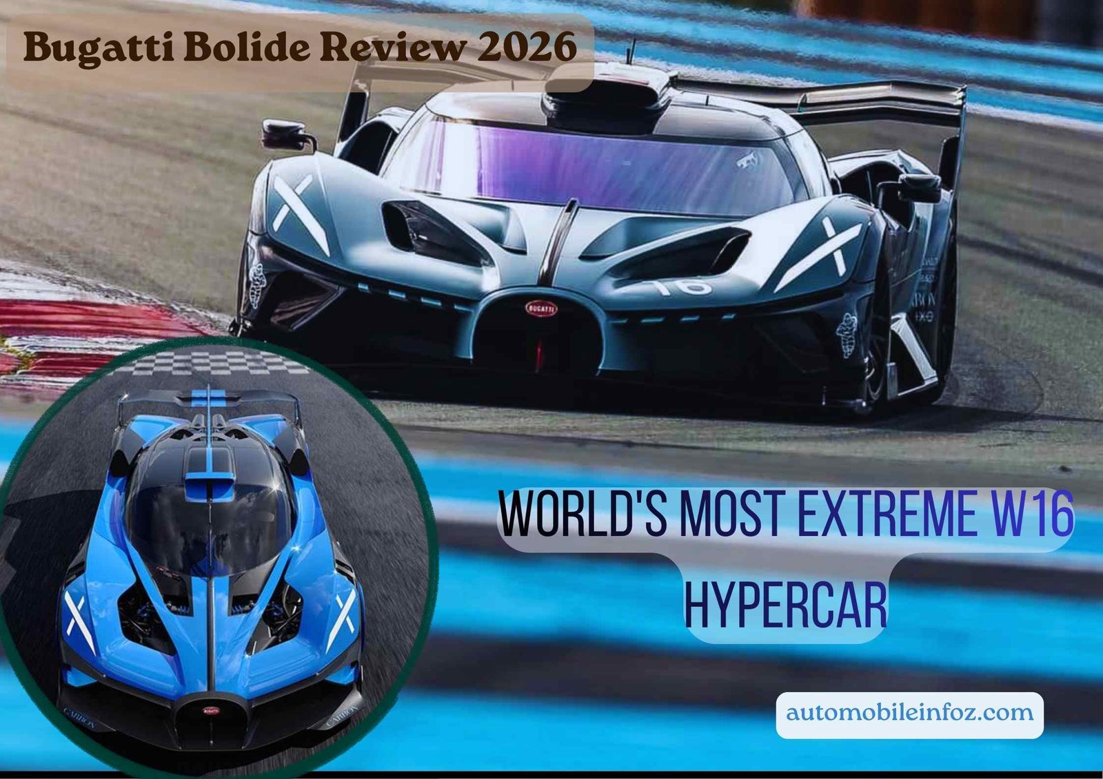 Bugatti Bolide Review 2026 – Price, Mileage, Specs, Top Speed & Features