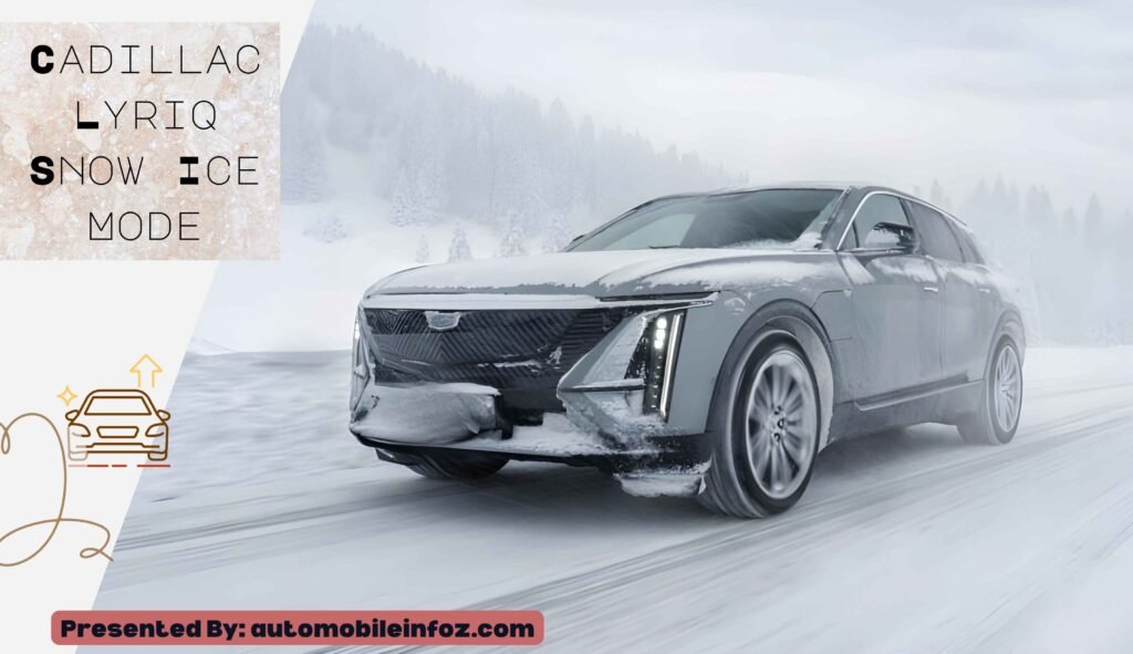 Cadillac Lyriq SnowIce Mode